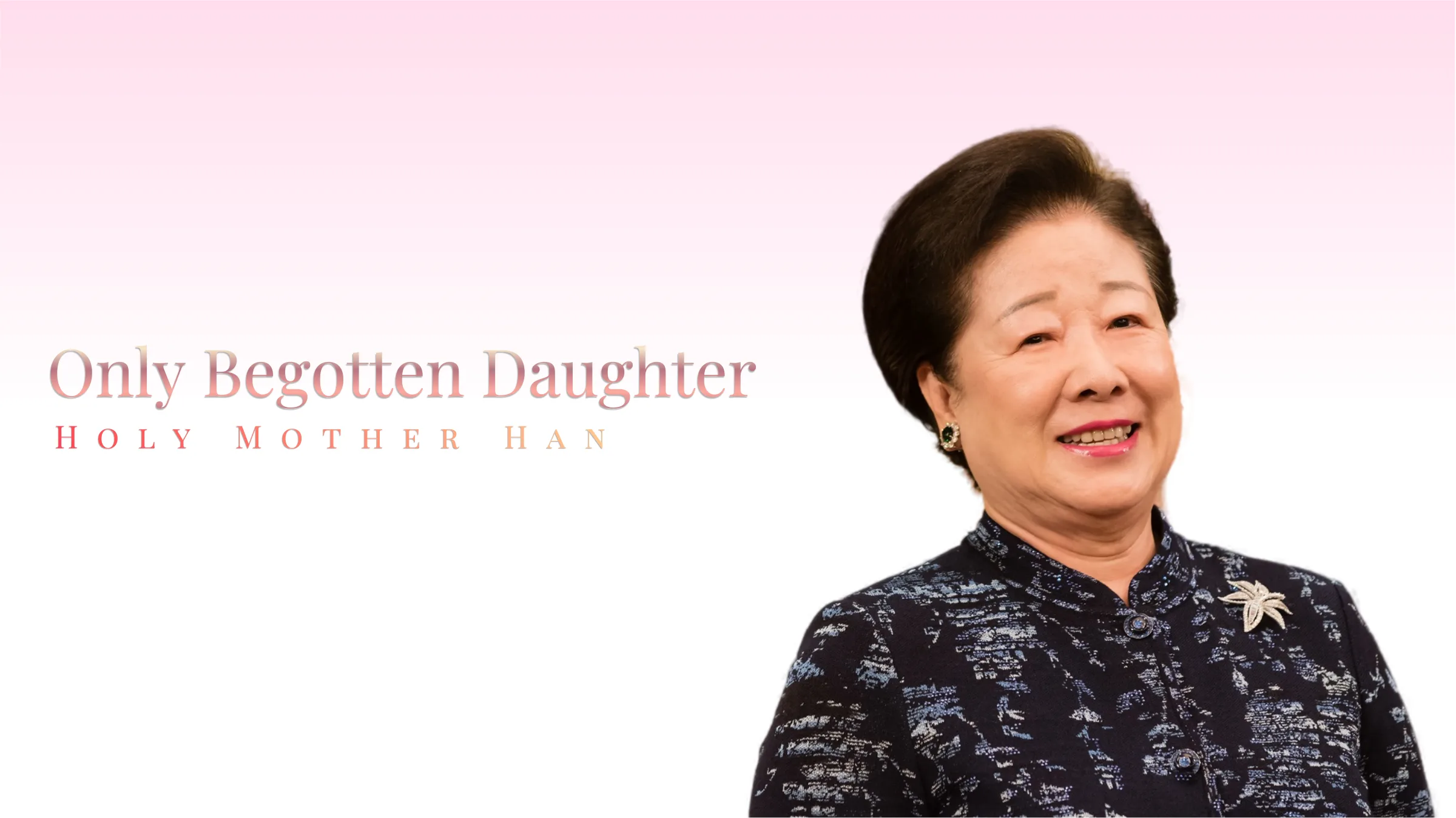 Only Begotten Daughter — Holy Mother Han